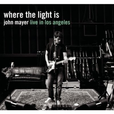 Where The Light Is: John Mayer Live In Los Angeles