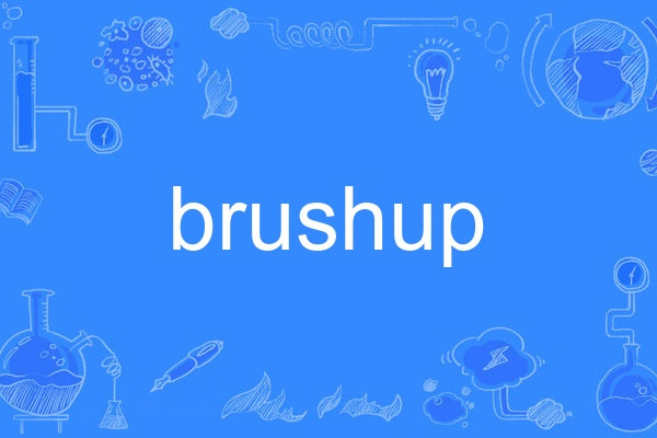 brushup