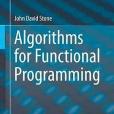 Algorithms for Functional Programming