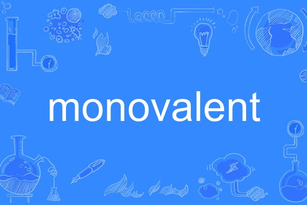 monovalent