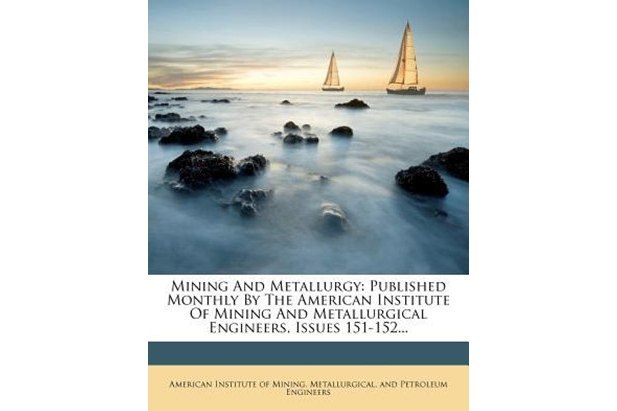 Mining and Metallurgy