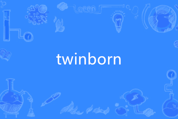 twinborn