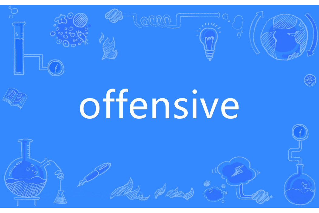 offensive