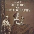 A New History of Photography