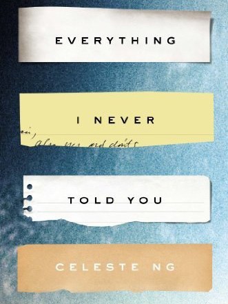 Everything I Never Told You