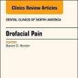 Orofacial Pain, An Issue of Dental Clinics of North America, 1e