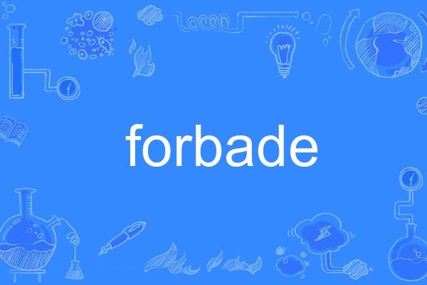 forbade