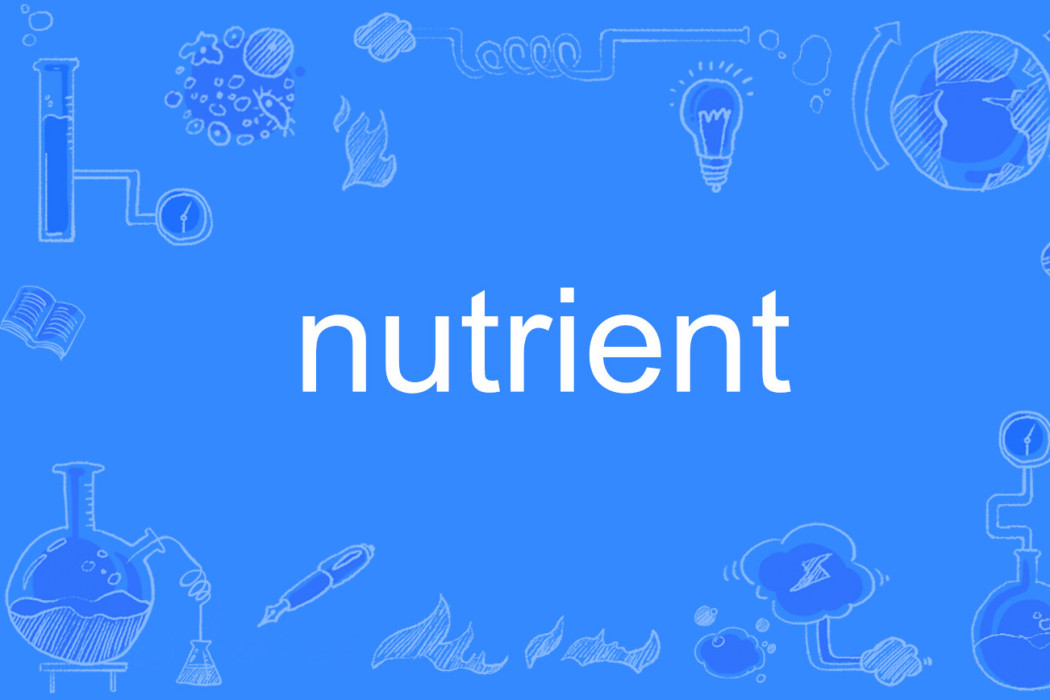 Nutrient