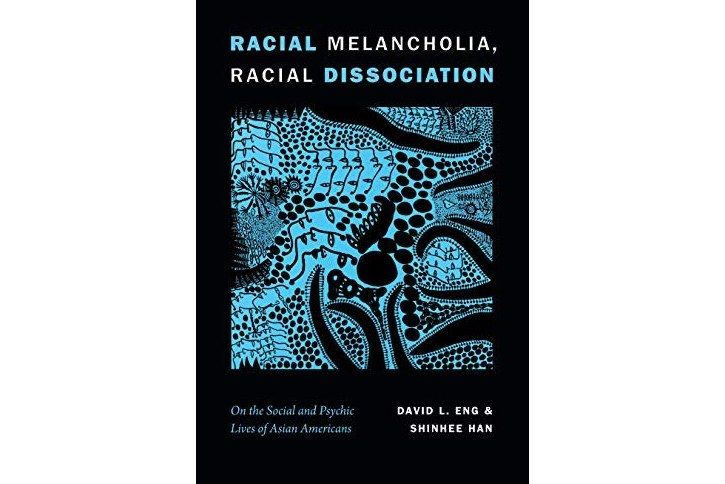 Racial Melancholia, Racial Dissociation