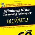 Windows Vista Timesaving Techniques for Dummies