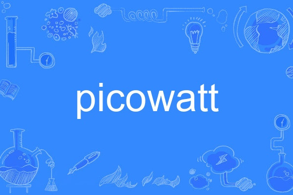 picowatt