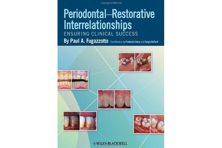 Periodontal-Restorative Interrelationships