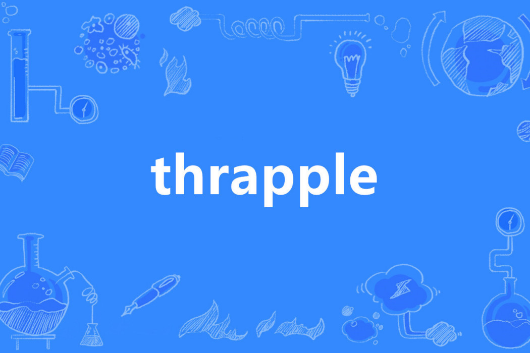 thrapple