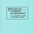 The City as a Human Environment