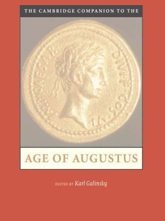 The Cambridge Companion to the Age of Augustus