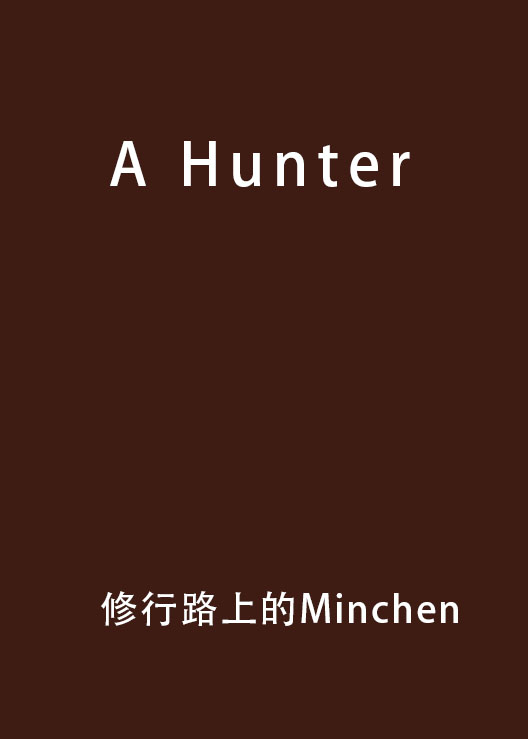 A Hunter