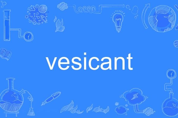 vesicant