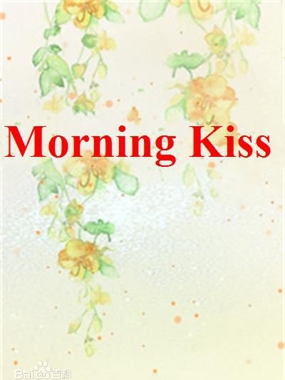 Morning Kiss