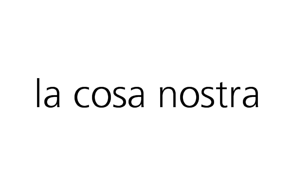 la cosa nostra