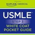 USMLE Step 3 White Coat Pocket Guide