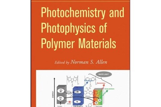 Photochemistry and Photophysics of Polymeric Materials