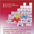 Bioinorganic Chemistry - Inorganic Elements in the Chemistry of Life