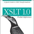 XSLT 1.0 Pocket Reference