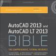 AutoCAD 2013 and AutoCAD LT 2013 Bible