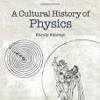 A Cultural History of Physics