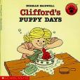 Clifford s PUPPY DAYS