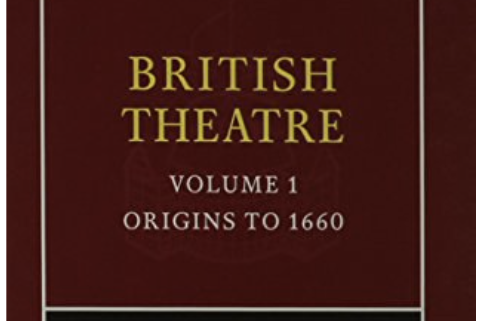 The Cambridge History of British Theatre