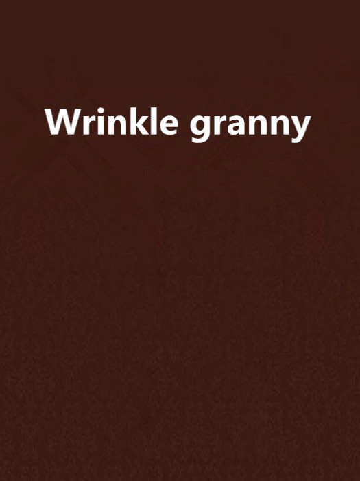 Wrinkle granny