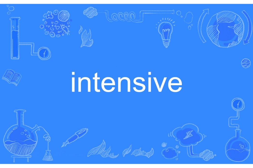 intensive