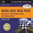 MCDBA, MCSE, MCSD, MCAD Training Guide (70-229)