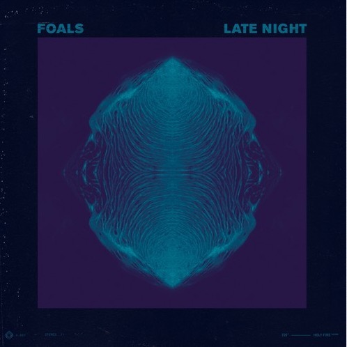 Late Night(Foals演唱歌曲)