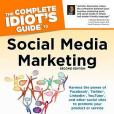 The Complete Idiot\x27s Guide to Social Media Marketing, 2nd Edition