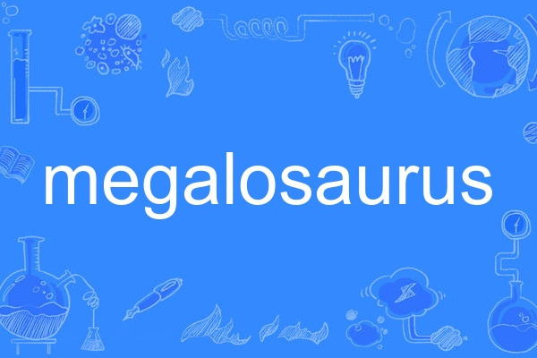 megalosaurus