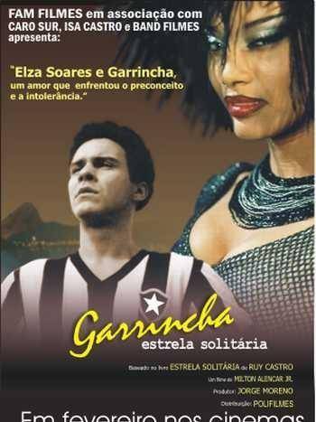 Garrincha - Estrela Solitária