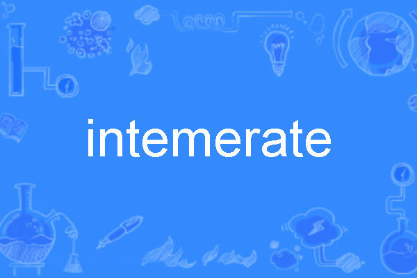 intemerate