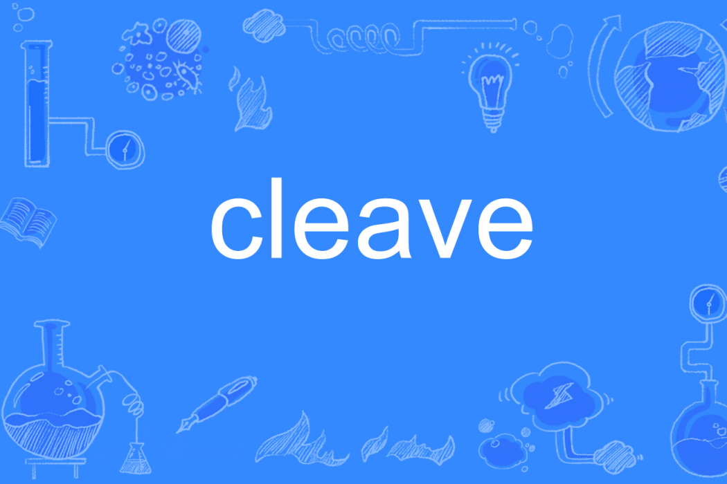 cleave