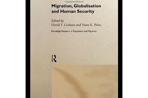 Migration, Globalisation and Human Security