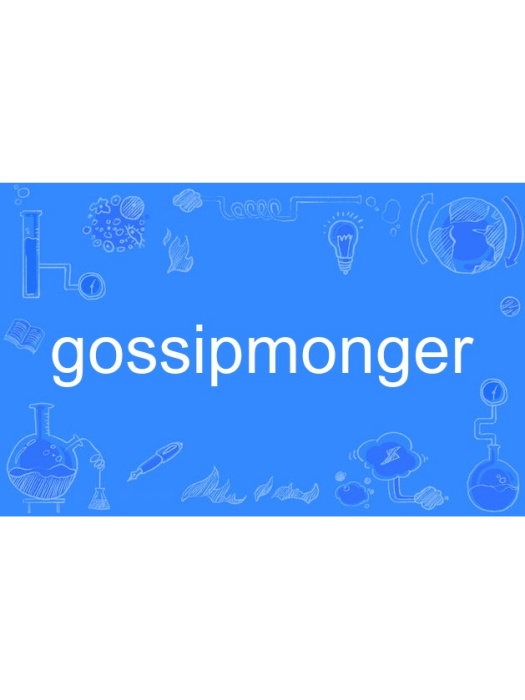 gossipmonger