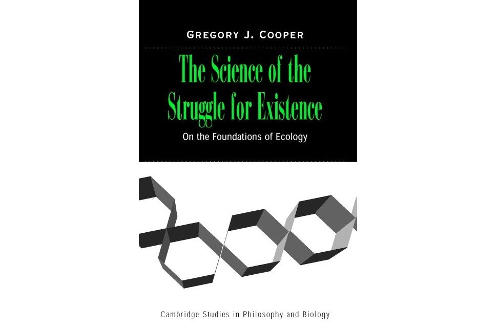 The Science of the Struggle for Existence