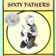 The House of Sixty Fathers