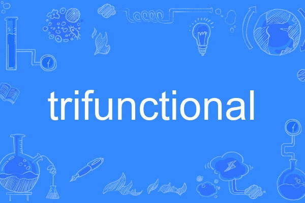 trifunctional