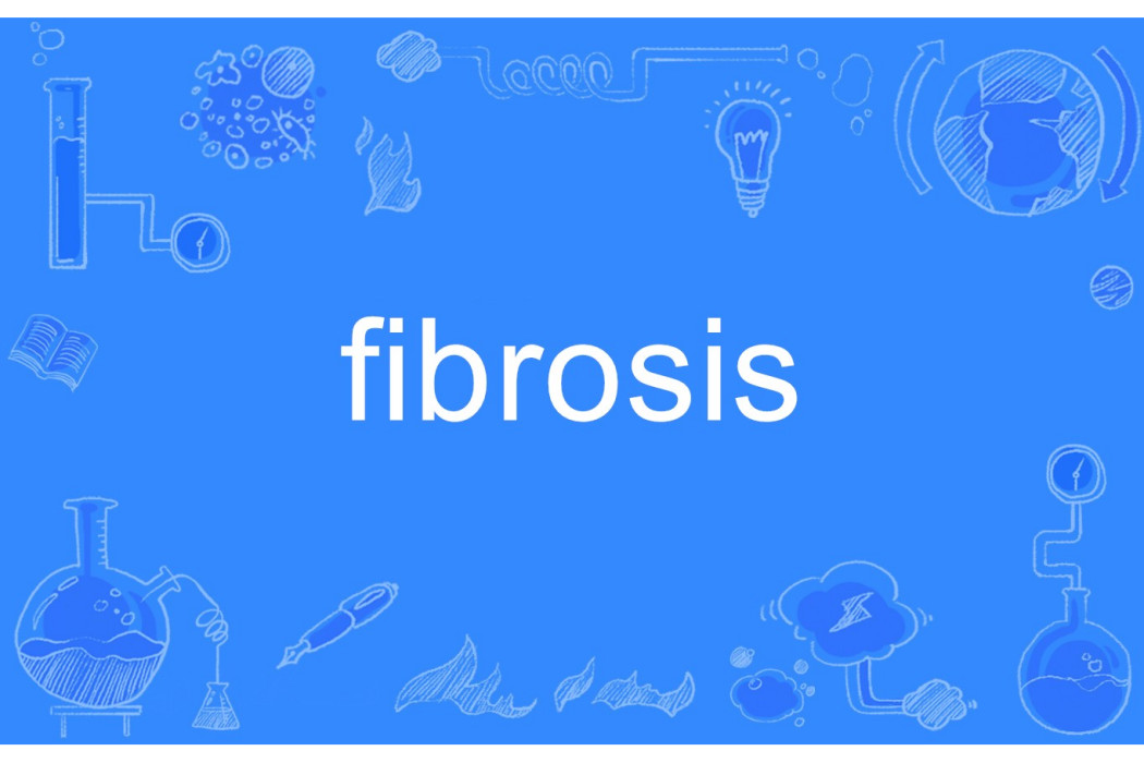 fibrosis