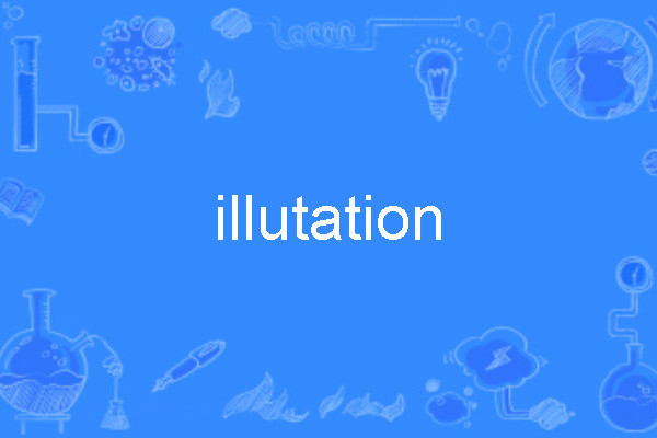 illutation