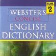 Websters Concise English Dictionary a Dictionary of Over 20000 Clear and Accurate Definitions an