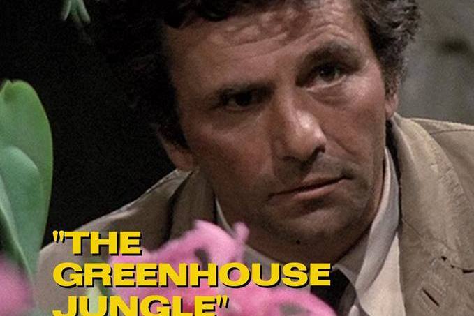 Columbo: The Greenhouse Jungle