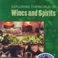 Exploring the World of Wines & Spirits